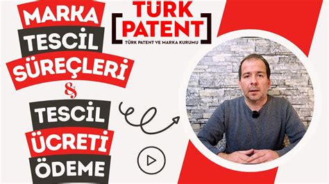 Türk patent tescil ücreti ödeme